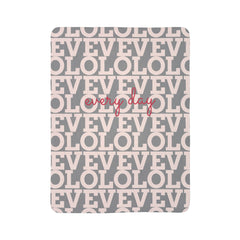 Love Every Day - Fleece Sherpa Blanket. Great gift for your loved one! Warm and cozy, stylish and practical! Best product for rainy day.