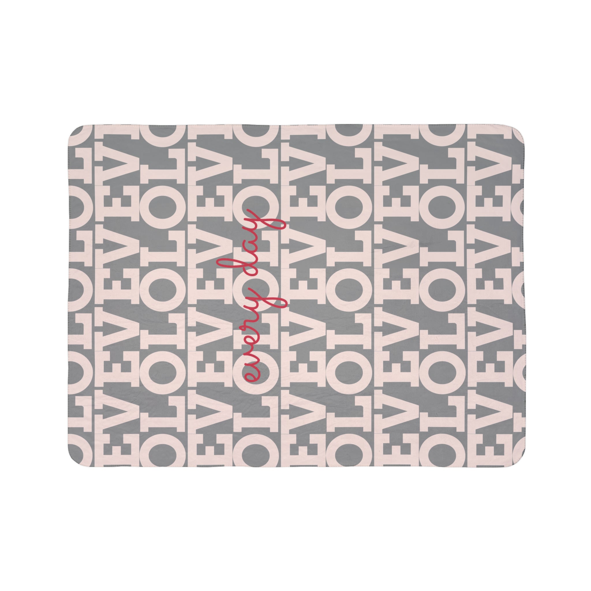 Love Every Day - Fleece Sherpa Blanket. Great gift for your loved one! Warm and cozy, stylish and practical! Order yours today! - Best Gifter Ever: Unwrap Your Passion: Ski. Snowboard. Travel. Love. Play. Shop.