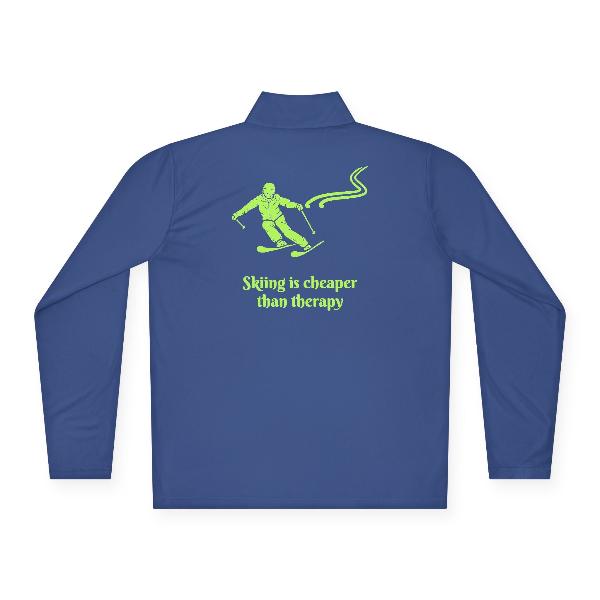 Skiing is cheaper than therapy - Pullover I Second layer for skiers with sass I For men I For women - Best Gifter Ever: Unwrap Your Passion: Ski. Snowboard. Travel. Love. Play. Shop.