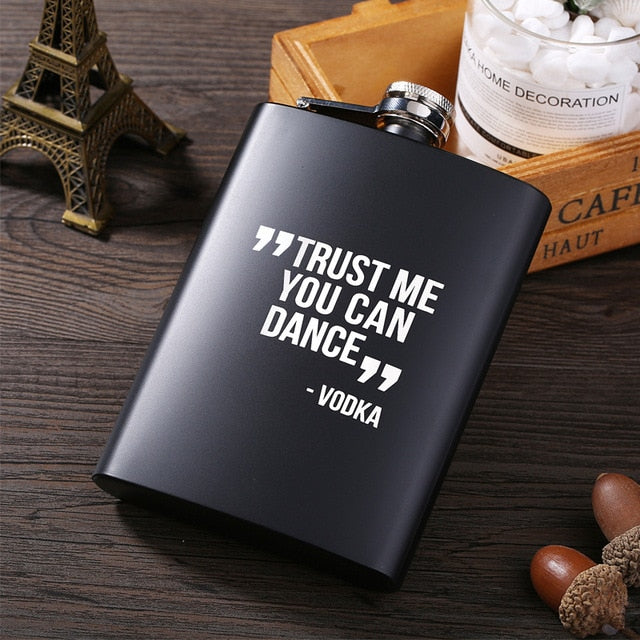 Black hip flask engraved Trust Me You Can Dance – Vodka