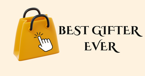 Best Gifter Ever