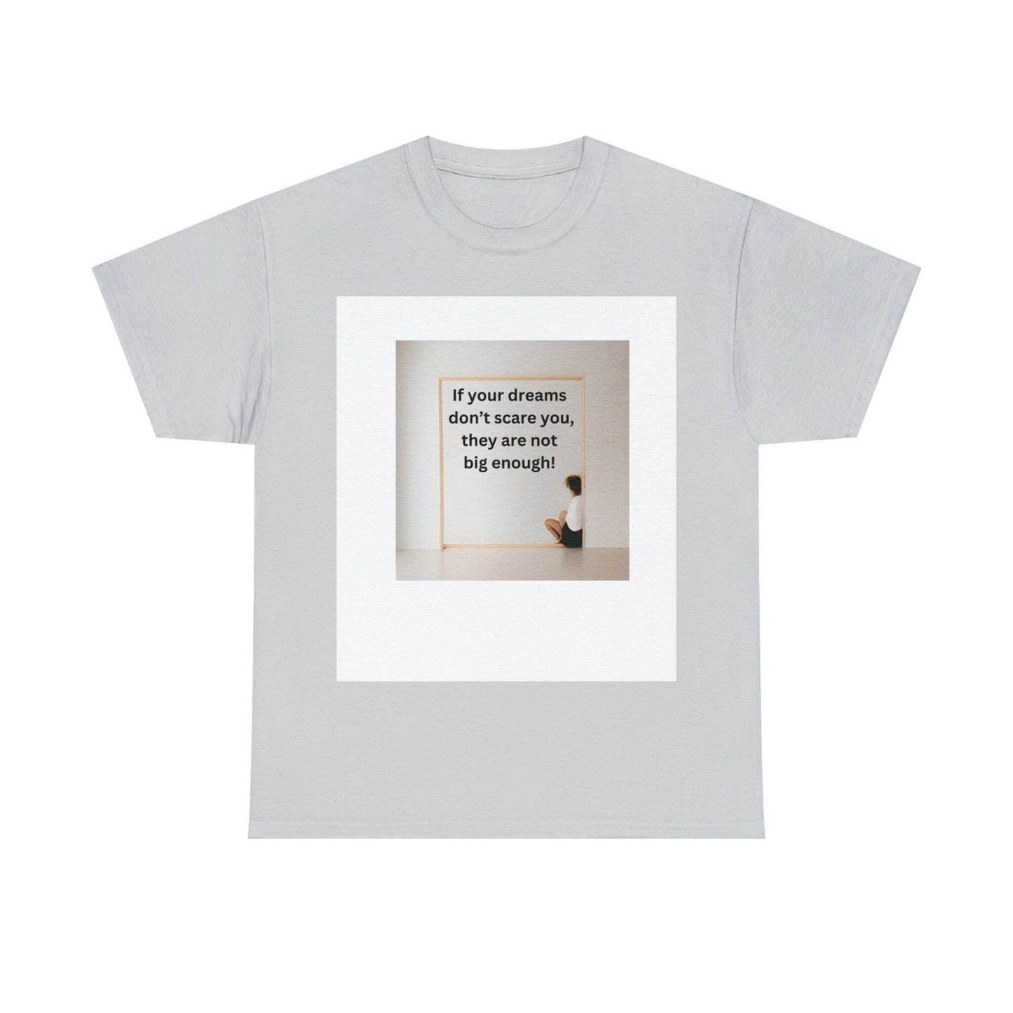 Inspirational Graphic Tee | DRAM BIG I Best Motivational T-Shirt | Heavy Cotton