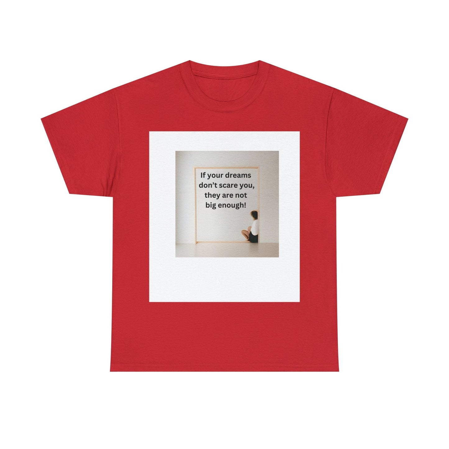 Inspirational Graphic Tee | DRAM BIG I Best Motivational T-Shirt | Heavy Cotton