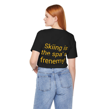 Motivational t-shirt gift idea. Birthday gift for skiers. Spa idea gift.
