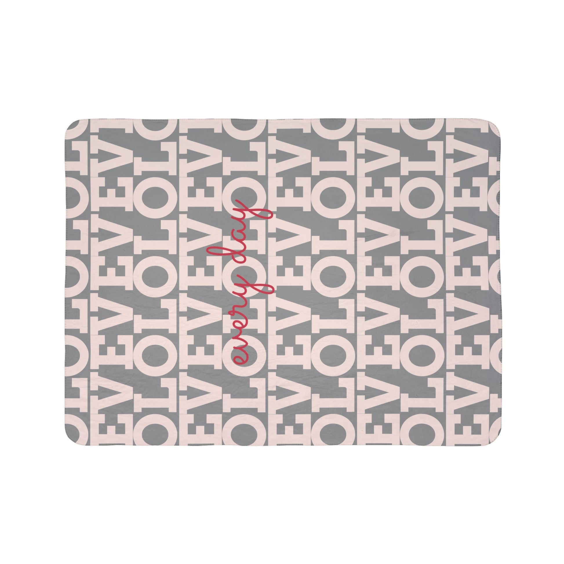 Love Every Day - Fleece Sherpa Blanket. Great gift for your loved one! Warm and cozy, stylish and practical! Order yours today! - Best Gifter Ever: Unwrap Your Passion: Ski. Snowboard. Travel. Love. Play. Shop.
