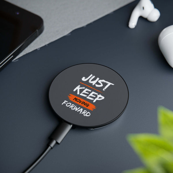 Keep Moving Forward - Magnetic Phone Charger | Ring Holder | Qi & MagSafe Compatible