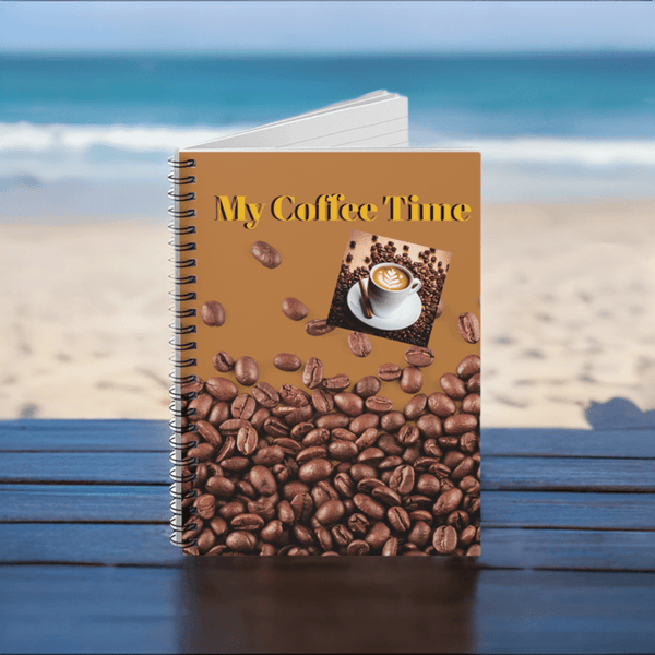 My Coffee Time Journal: Sip, Reflect, and Create. Spiral Notebook (118 Ruled Pages).